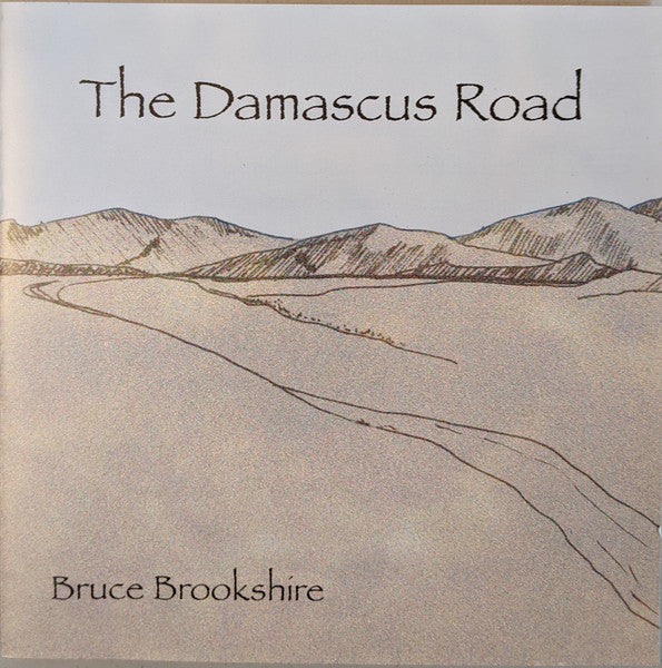 CD BRUCE BROOKSHIRE (DOC HOLLIDAY) - The Damascus Road