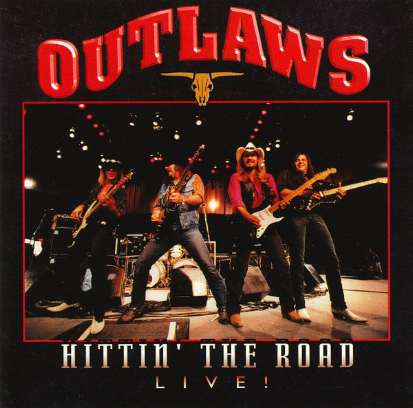 CD OUTLAWS - Hittin' The Road Live!