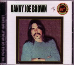 CD DANNY JOE BROWN (MOLLY HATCHET) - u0026 Band + 6 Live Bonus Tracks –  southern-records