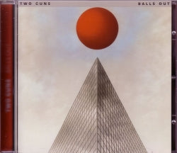 CD TWO GUNS - Balls Out