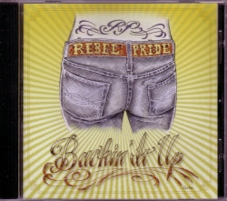 CD REBEL PRIDE - Backin´ It Up