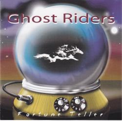 CD GHOST RIDERS - Fortune Teller