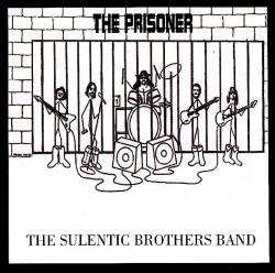 CD THE SULENTIC BROTHERS BAND - The Prisoner