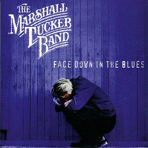 CD THE MARSHALL TUCKER BAND - Face Down In The Blues