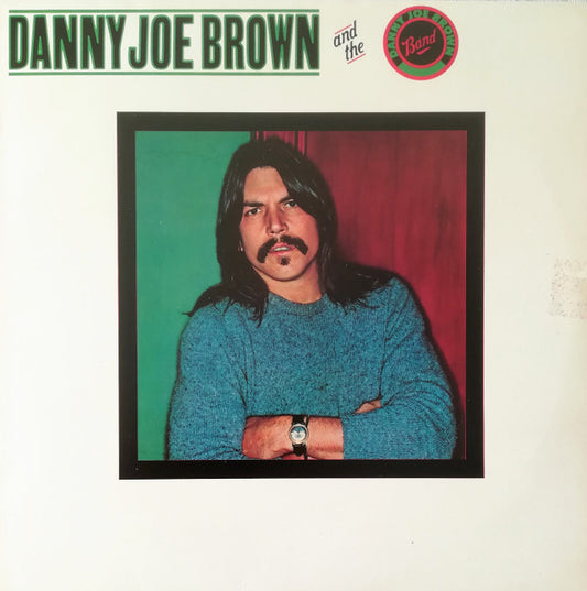 LP DANNY JOE BROWN & Band (MOLLY HATCHET)