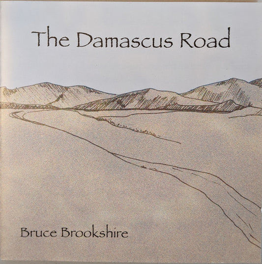 CD BRUCE BROOKSHIRE (DOC HOLLIDAY) - The Damascus Road