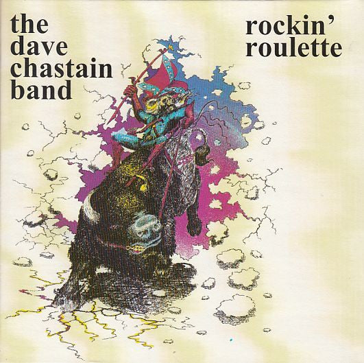 CD DAVE CHASTAIN BAND - Rockin Roulette