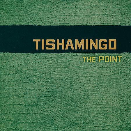 CD TISHAMINGO - The Point
