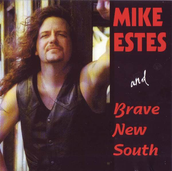 CD MIKE ESTES AND BRAVE NEW SOUTH