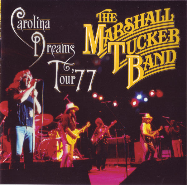 2 CD+DVD THE MARSHALL TUCKER BAND - Carolina Dreams Tour 1977