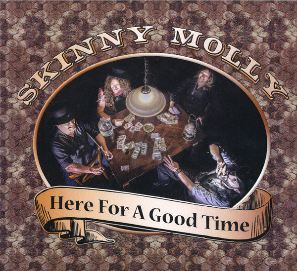 CD SKINNY MOLLY - Here For A Good Time