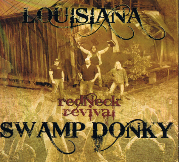 CD LOUISIANA SWAMP DONKY - Redneck Revival