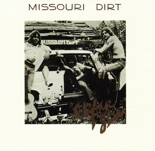 CD MISSOURI DIRT - It´s For You