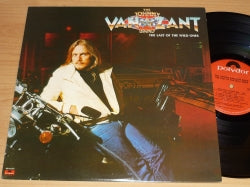 LP JOHNNY VAN ZANT BAND (LYNYRD SKYNYRD) - The Last Of The Wild Ones