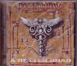 CD DOC HOLLIDAY - A Better Road