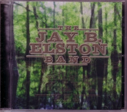 CD THE JAY B. ELSTON BAND (J.J. MUGGLER BAND) - 1st album