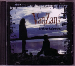 CD VAN ZANT (LYNYRD SKYNYRD) - Brother To Brother