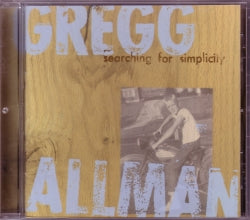 CD GREGG ALLMAN BAND (ALLMAN BROTHERS BAND) - Searching For Simplicity