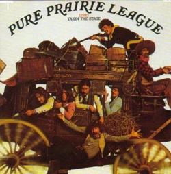 CD PURE PRAIRIE LEAGUE - Live! Takin´ The Stage