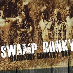 CD SWAMP DONKY - Hardcore Country Boy