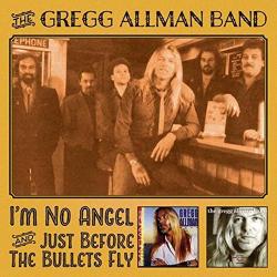 THE GREGG ALLMAN BAND - Just Before The Bullets Fly + I´m No Angel