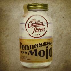 CD THE CADILLAC THREE - Tennessee Mojo