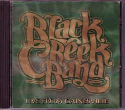 CD BLACK CREEK BAND - Live From Gainesville