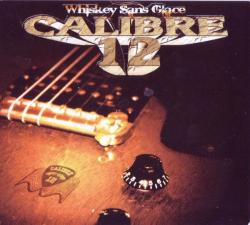 CD CALIBRE 12 - Whiskey Sans Glace