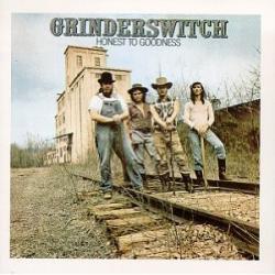 CD GRINDERSWITCH - Honest To Goodness