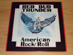 LP RED BUD THUNDER - American Rock´N´Roll (SEALED)