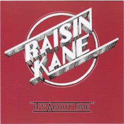 CD RAISIN KANE - It´s About Time