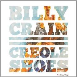 CD BILLY CRAIN (OUTLAWS) - Creole Shoes