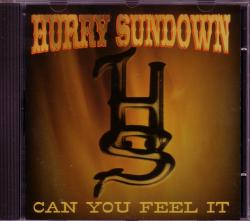 CD HURRY SUNDOWN - Can You Feel It