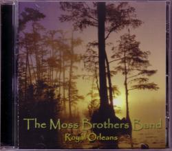 CD THE MOSS BROTHERS BAND (Rebel Storm) - Royal Orleans