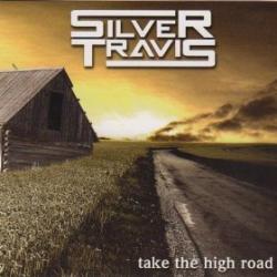 CD SILVER TRAVIS - Take The High Road