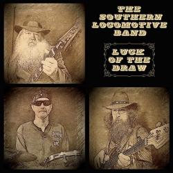 CD THE SOUTHERN LOCOMOTIVE BAND - Luck Of The Draw