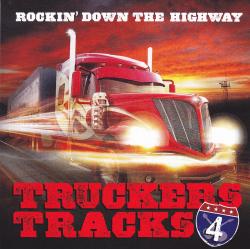CD TRUCKER TRACKS - Rockin Down The Highway